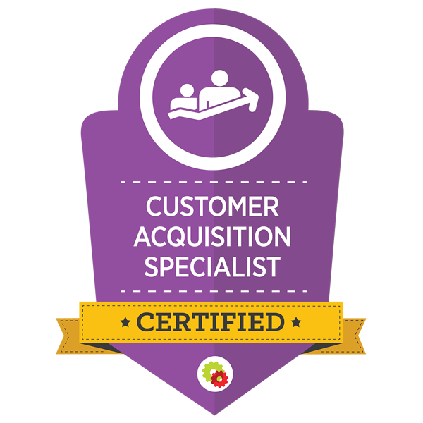 Customer Acquisition Specialist Certified